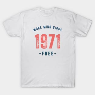 Born in 1971 T-Shirt